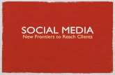 Social media to reach clients