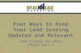 4 Ways to Keep your Lead Scoring Model Updated
