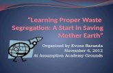 Learning Proper Waste Segregation: A Start In Saving Mother Earth