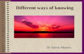 Different ways of knowing