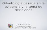 Odontologia Basada en La Evidencia y Toma de Decisiones Uchile 2010