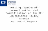 Putting ‘gendered’ sexualization and pornification on the UK Educational Policy Agenda
