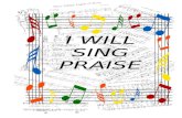 I WILL SING PRAISE