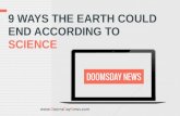 9 Ways The Earth Could End According To Science