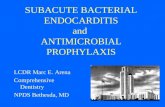 Subacute Bacterial Endocarditis and Antimicrobial Prophylaxis