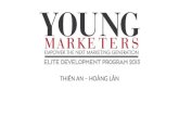 Young marketer elite 2013   assignment 7.1 - thien an & hoang lan
