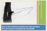 How To Cite a Reference Source from the GALE Literature Resource Center Database in NoodleTools, 2009-10