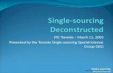 Single Sourcing Deconstructed