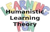 Humanistic learning theory by Ana