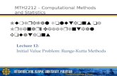 Lecture12 - Initial Value Problem Runge Kutta Methods
