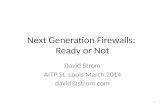 Next generation firewalls: ready or not