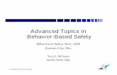 Advanced Topics in Behavior-Based Safety