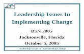 Leadership Issues In Implementing Change