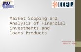 Market scoping and analysis of financial investments and