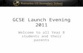 Gcse launch evening 2011