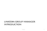 LinkedIn Group Manager Introduction