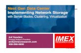 Next Gen Data Center Implementing Network Storage with Server Blades, Clustering, Virtualization