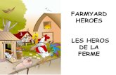 Les heros de la ferme - Farmyard Heroes