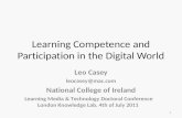 Leo casey learning competence and participation in the digital world final