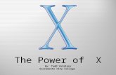Todd Vatalaro, The power of x