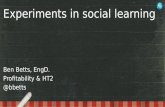 Experiments in Social Learning for organizations