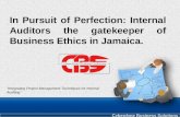 In persuit of perfection internal auditor the gate keepers of ethics in jamaican business