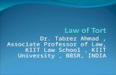 Dr. Tabrez Ahmad Tort Lectures