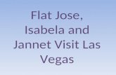 Flat jose, isabela and jannet vegas