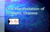 Oral Manifestation of Systemic Disease