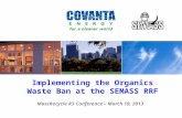 Implementing the Organics Waste Ban at the SEMASS RRF