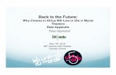 Data Appendix - Back to the Future: Why Cinema in Africa Will Live or Die in Movie Theaters