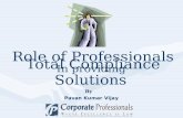 Role of professionals in providing total compliance solutions