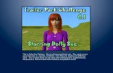 Trailer Park Challenge 0.1: Dolly Sue