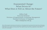 Exponential change: what drives it? what does it tell us about the future?