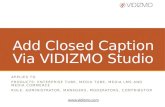 Add closed caption to Video via VIDIZMO Studio
