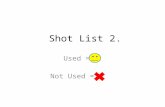Shot list 2