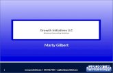 Growth Initiatives LLC presentation (Marty Gilbert)