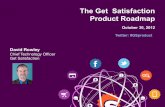 The Get Satisfaction Product Roadmap