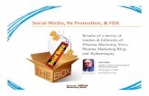 Social Media, Rx Promotion, & FDA, Part1