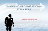 Changing org structure