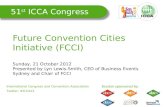Future Convention Cities Initiative (FCCI) #ICCA12 SUNDAY 21/10/2012