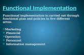 Functional Implementation