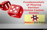 See the Important Fundamentals of Playing Online Casino by Pokies and Slots