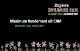 Maximum rendement uit CRM | Marco de Jong, IntoDQ