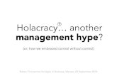Holacracy, another management hype? Practical perspective after 2 years.