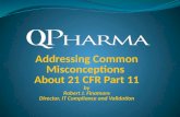 Addressing Common Misconceptions About 21 CFR Part 11
