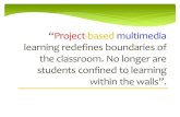 Project based multimedia learning