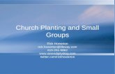 Small groups   rick howerton - denom church planting network 11-09