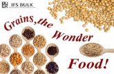 Grains, The Wonder Food!