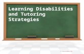 F14 Learning disabilities and tutoring strategies 9.7.14